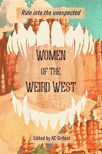 Women of the Weird West
