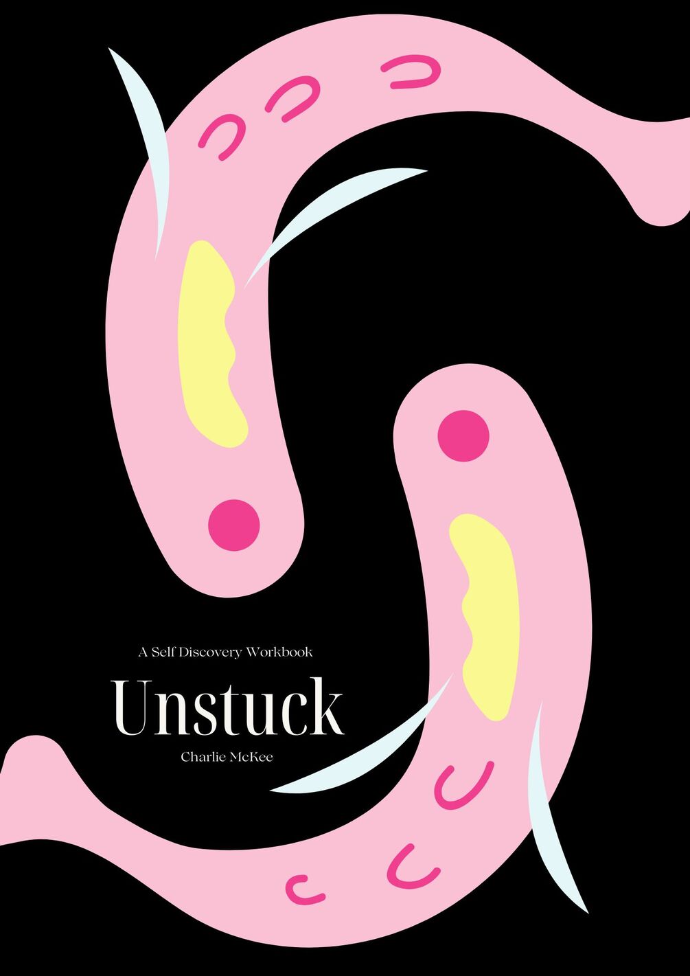 Unstuck Vol. 2