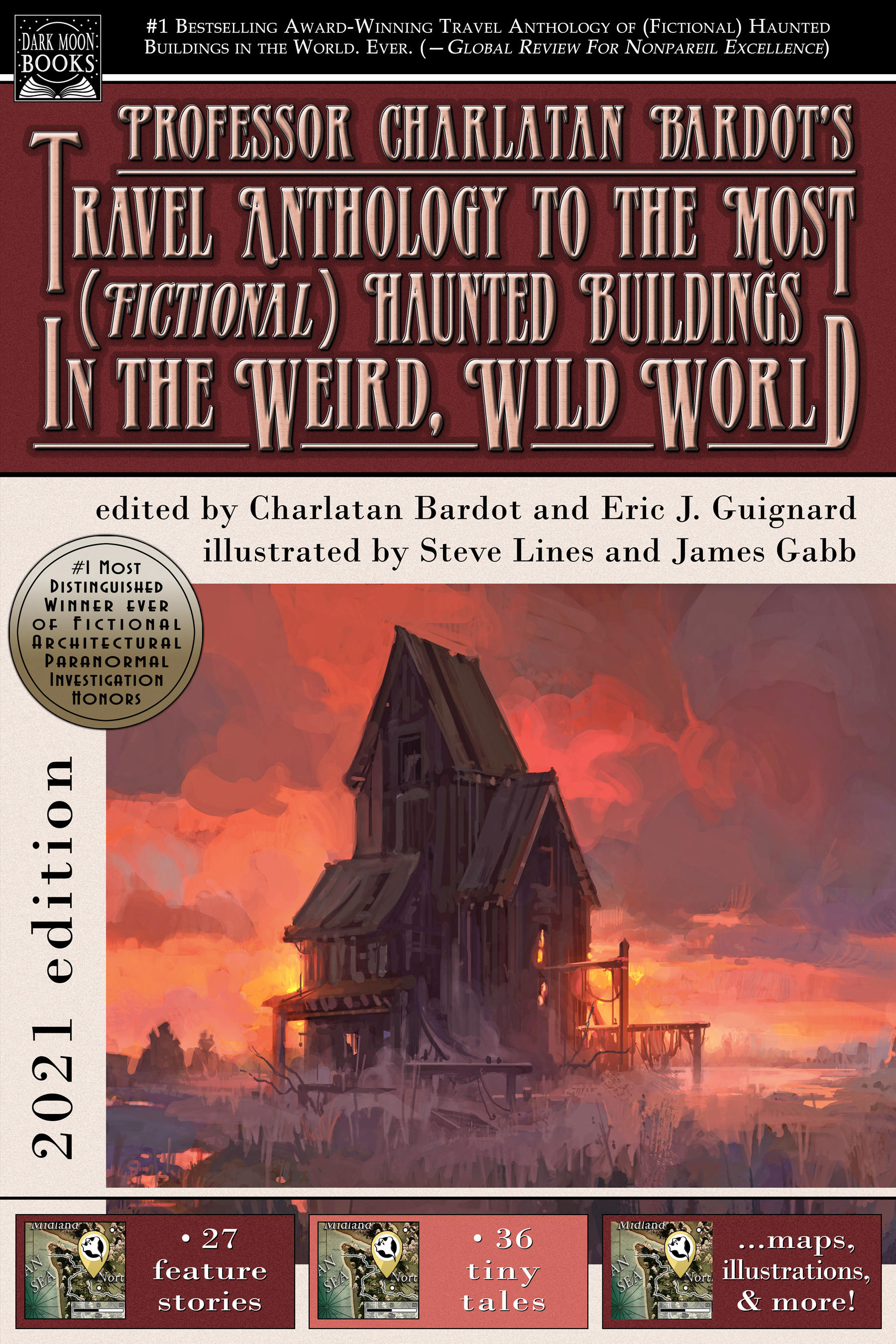 Professor Charlatan Bardot’s Travel Anthology to the Most (Fictional) Haunted Buildings in the Weird, Wild World